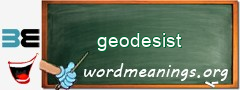 WordMeaning blackboard for geodesist